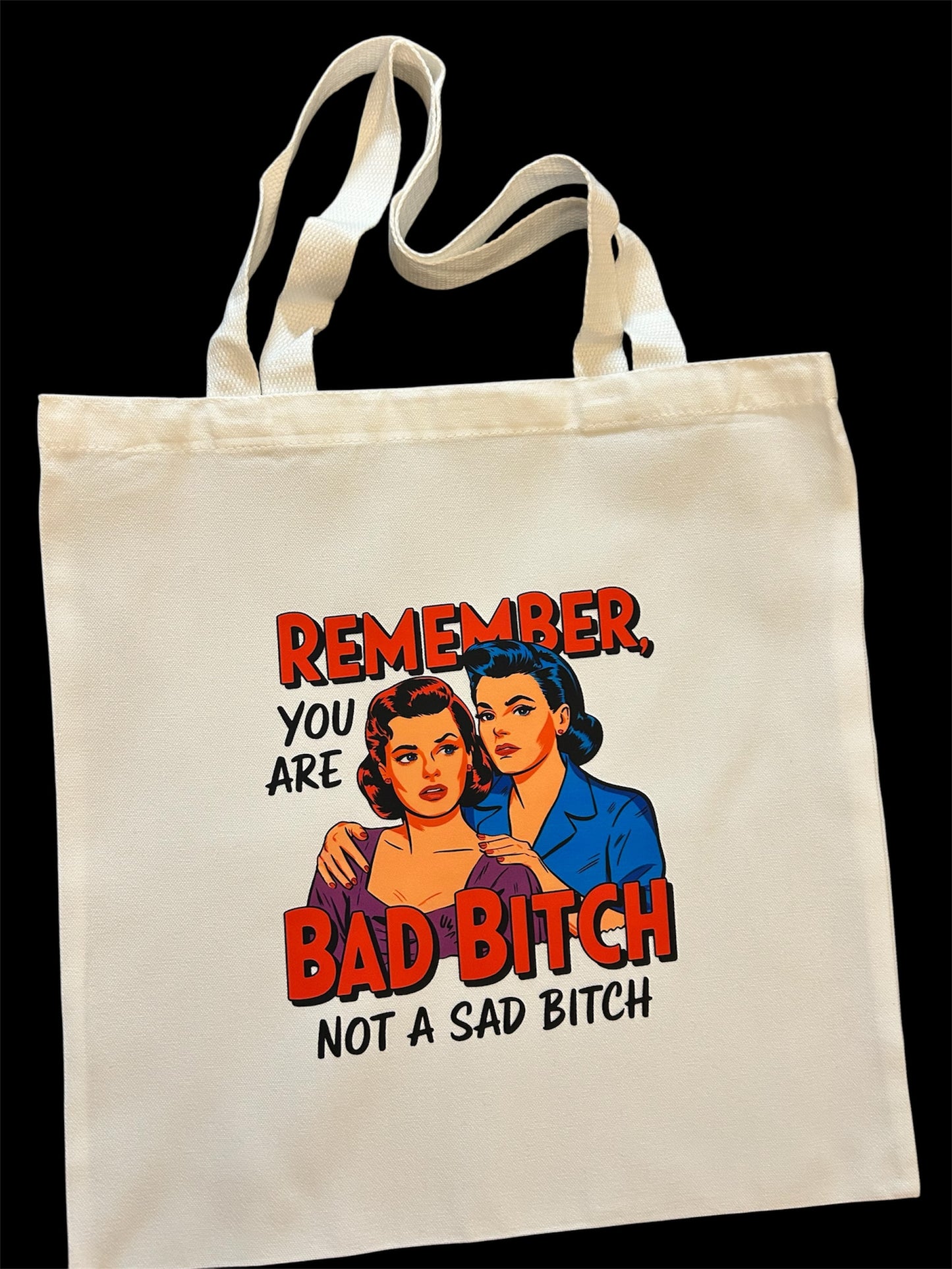 Tote Bag - Bad Bitch