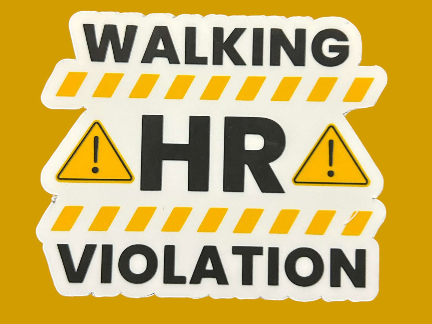 Sticker - HR Violation