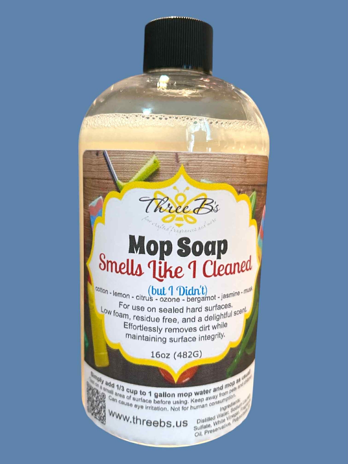 Mop Soap - Smells Like I Cleaned