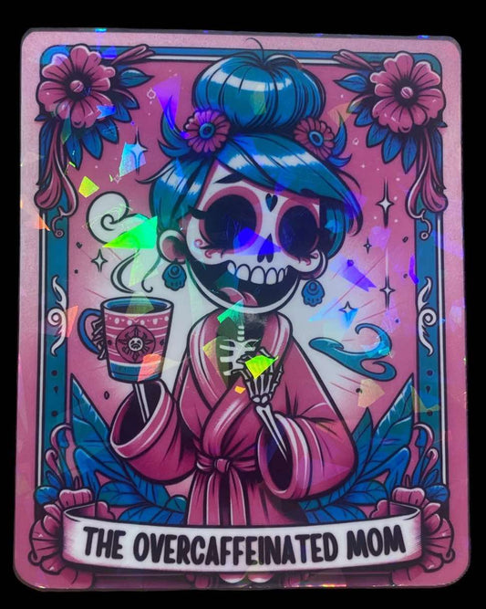 Sticker - Overcaffinated Mom