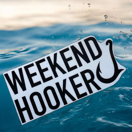 Sticker - Weekend Hooker