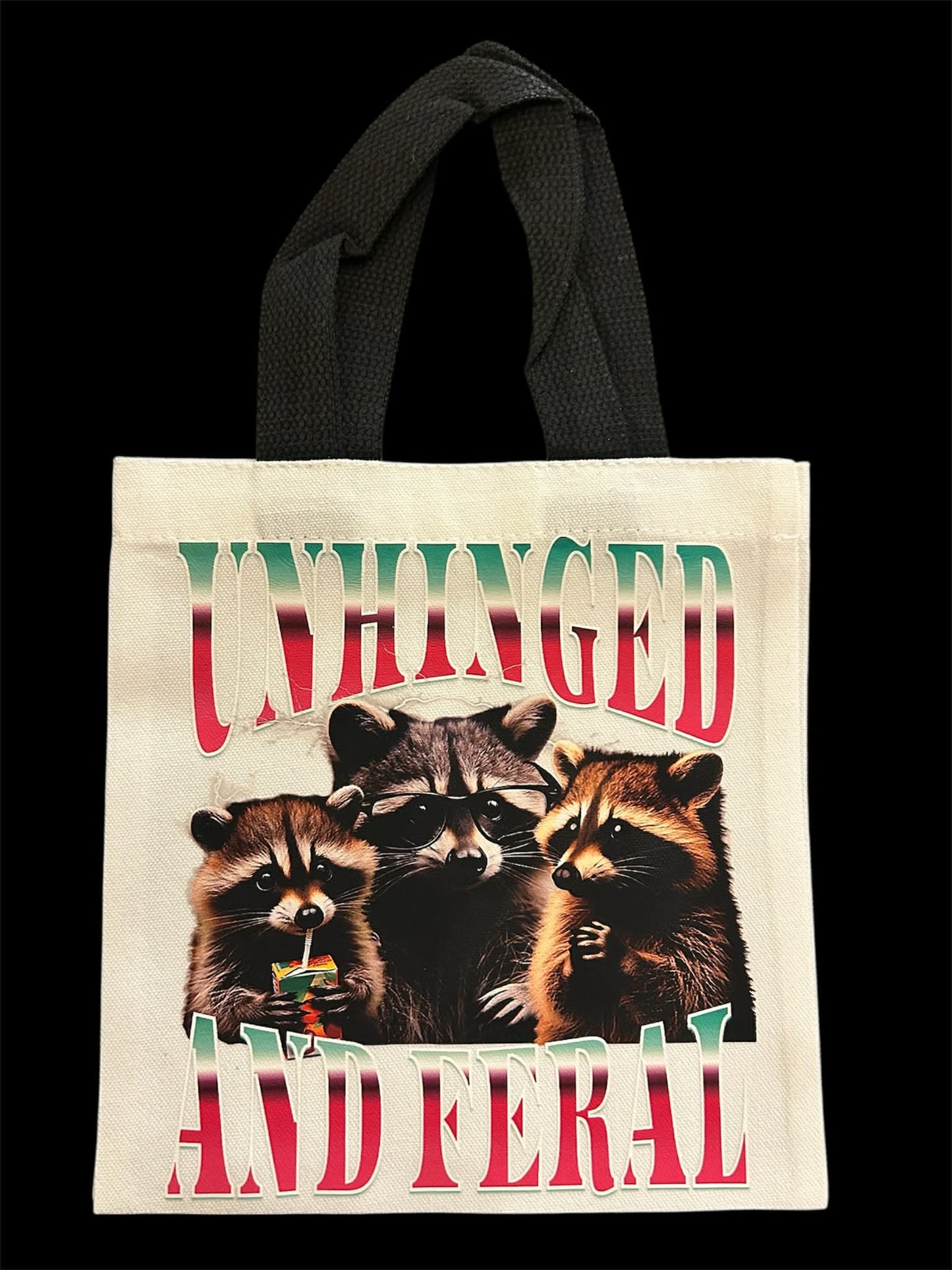 Tote Bag - Unhinged & Feral