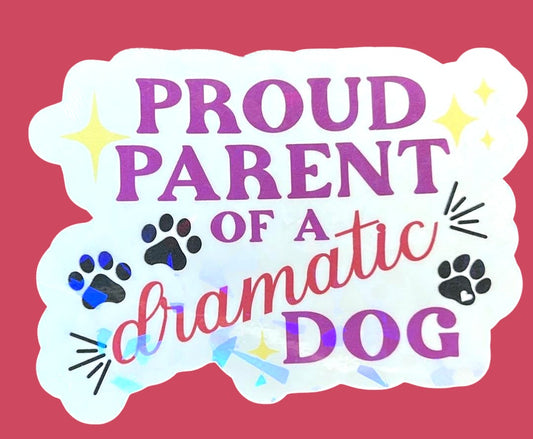 Sticker - Dramatic Dog