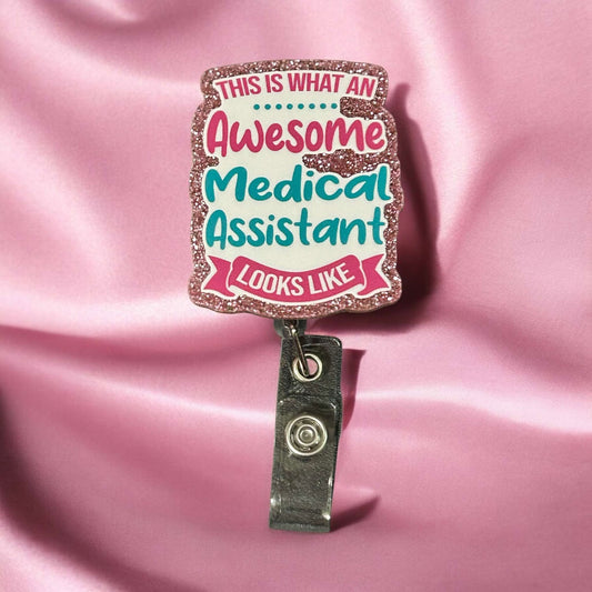 Medical Assistant - Badge Reel