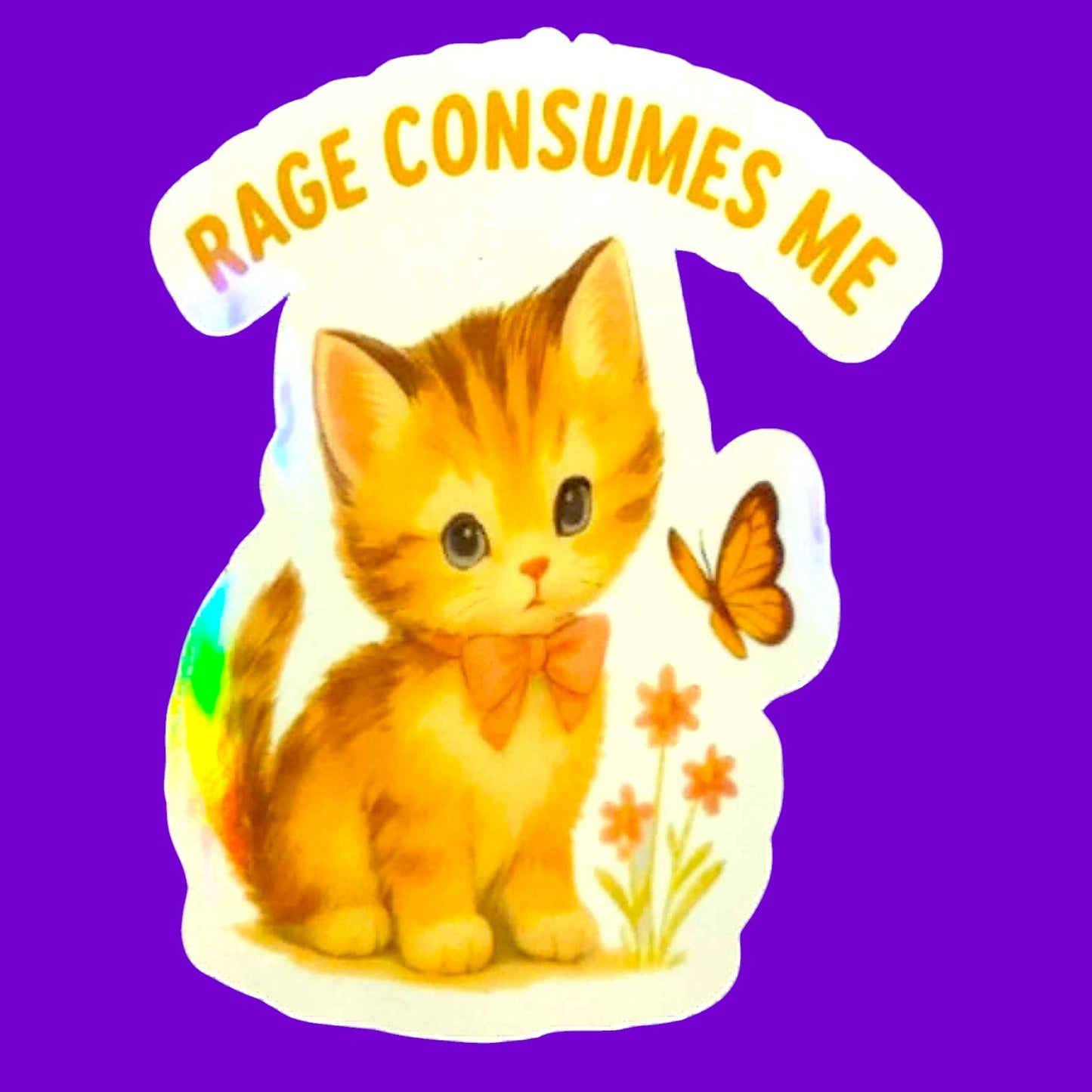 Sticker - Rage Consumes Me