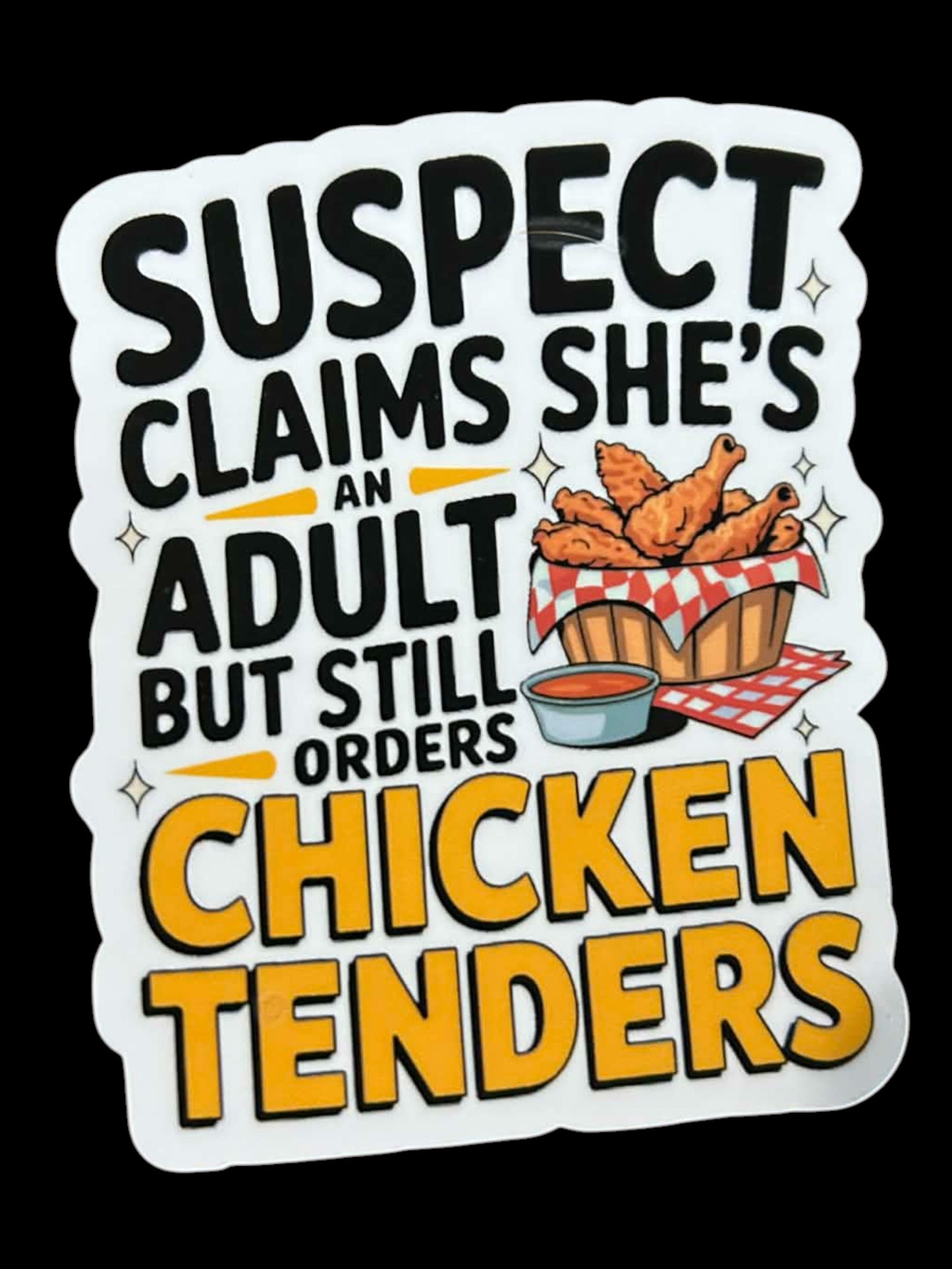Sticker - Suspect Chicken Tenders