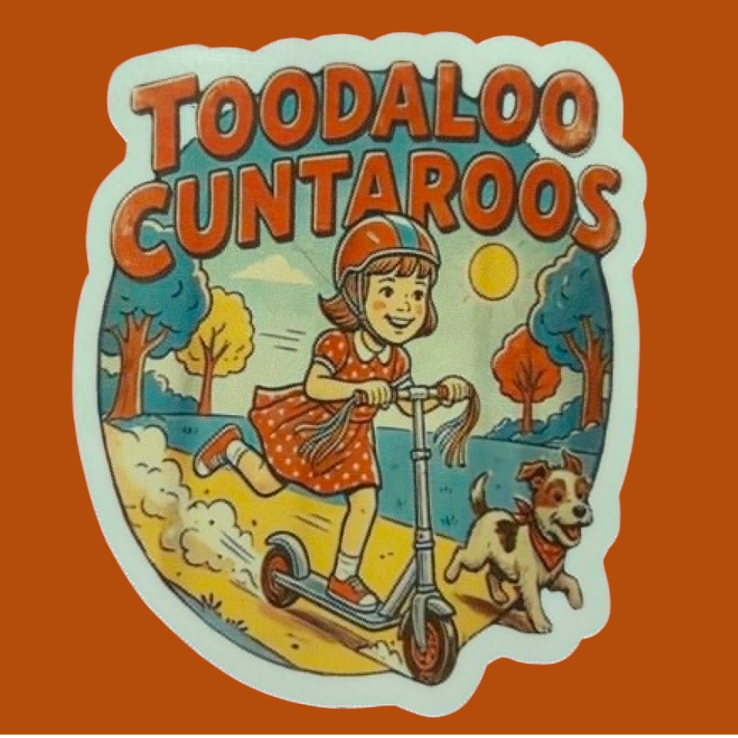 Sticker - Toodaloo Cuntaroos